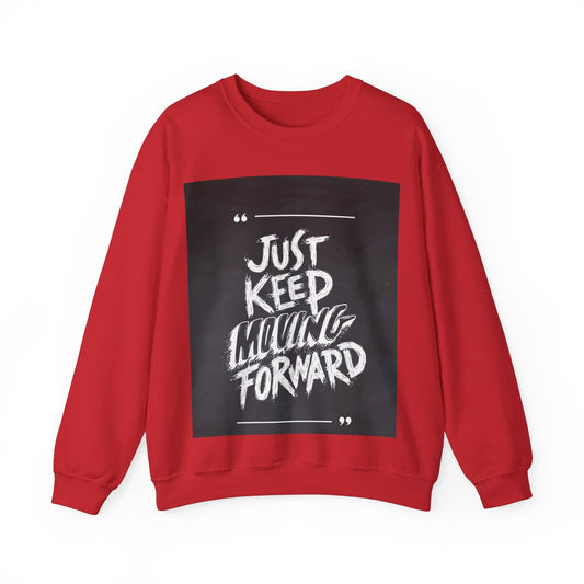 KEEP MOVING Unisex Heavy Blend™ Crewneck Sweatshirt INPIRATIONAL