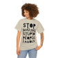 Funny Stupid People Unisex Heavy Cotton Tee - PremiumBrandGoods