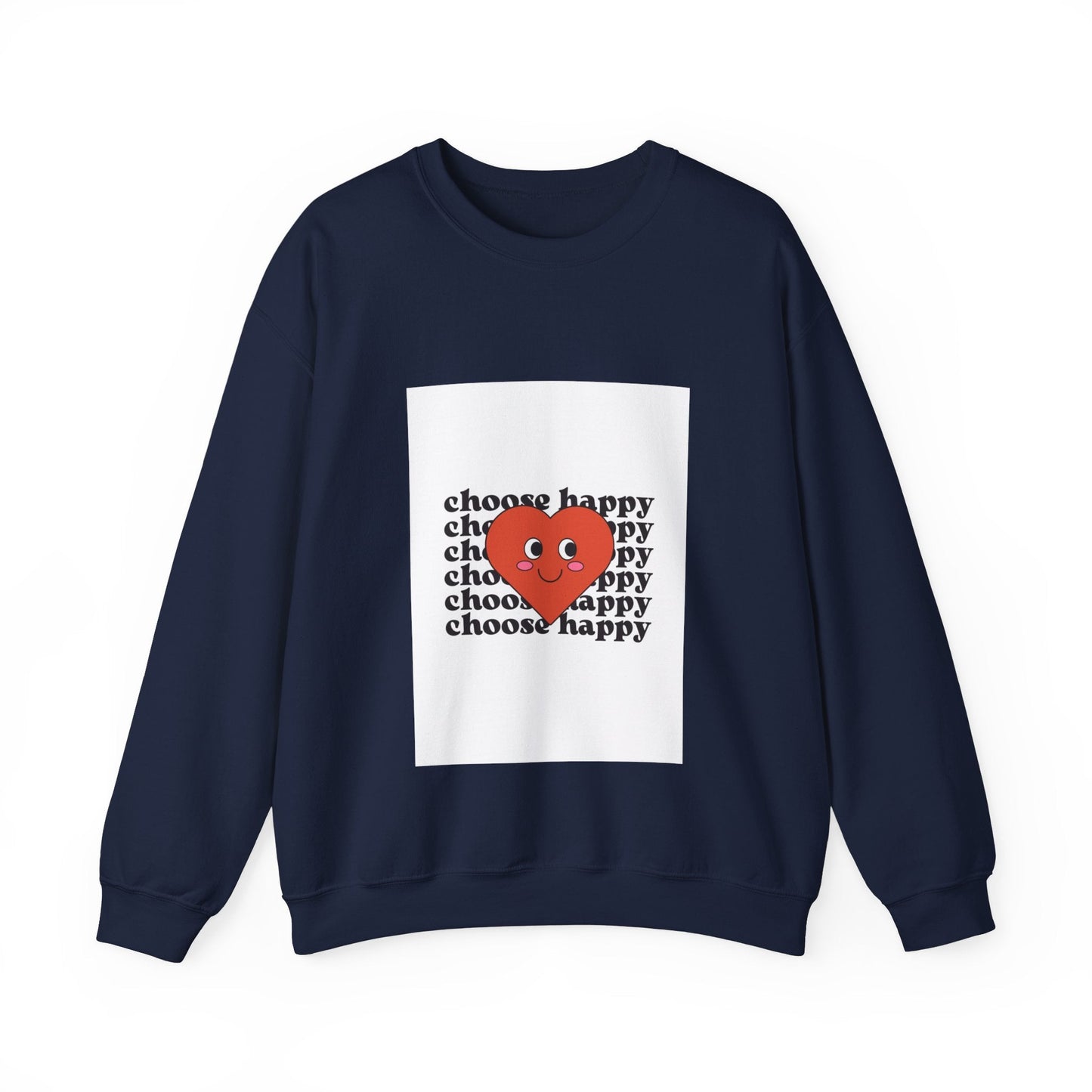 CHOOSE HAPPY Unisex Heavy Blend™ Crewneck Sweatshirt