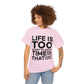 Inspirational Quote Unisex Heavy Cotton Tee - PremiumBrandGoods