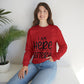 Funny Quote Heavy Blend™ Crewneck Sweatshirt - PremiumBrandGoods