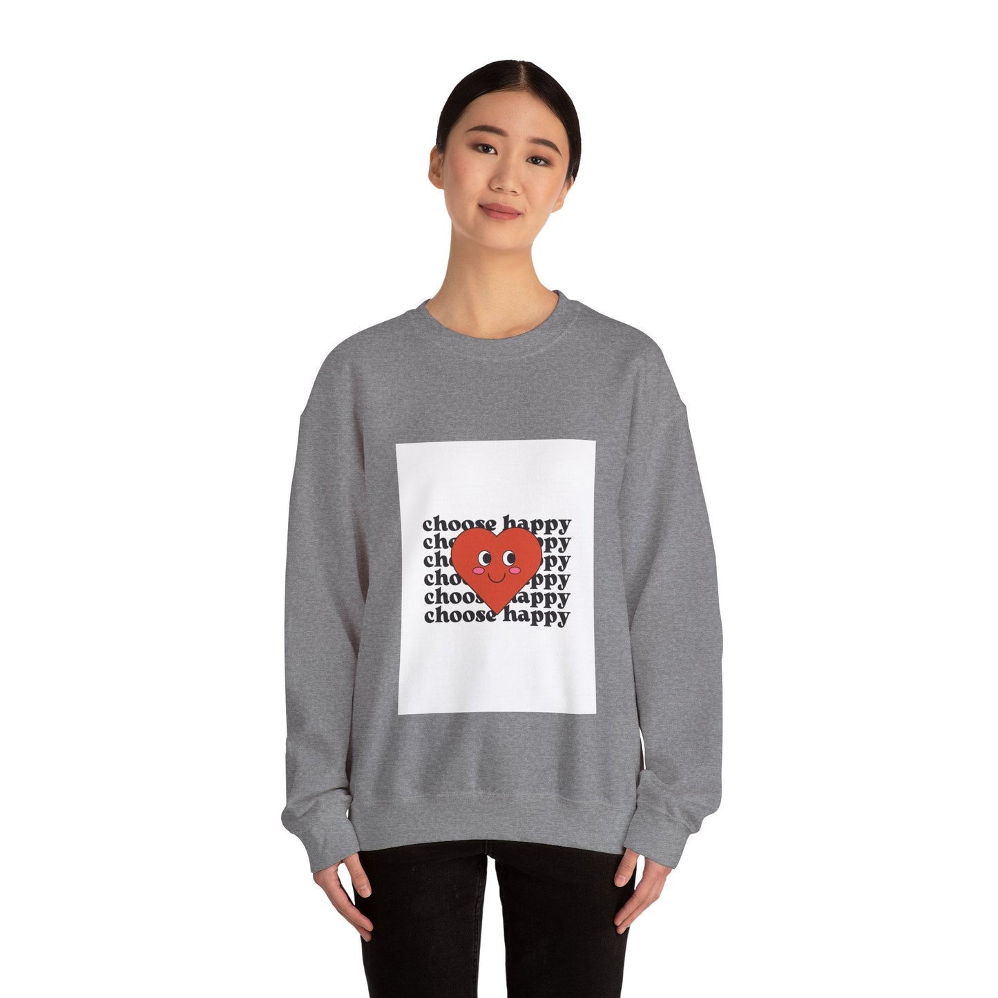 CHOOSE HAPPY Unisex Heavy Blend™ Crewneck Sweatshirt