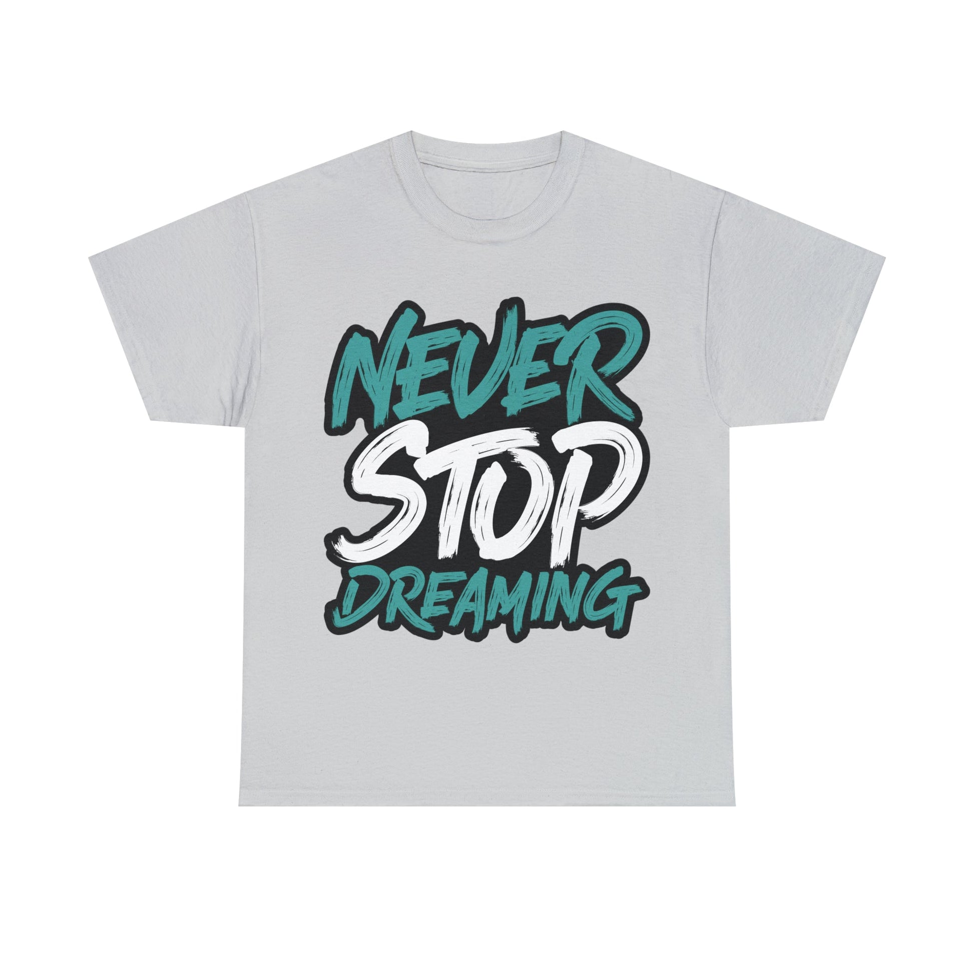 Never Stop Dreaming Unisex Heavy Cotton Tee - PremiumBrandGoods