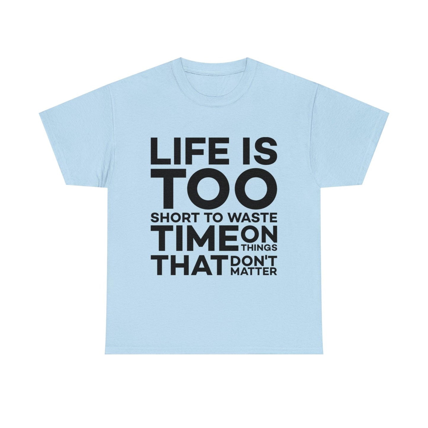 Inspirational Quote Unisex Heavy Cotton Tee - PremiumBrandGoods