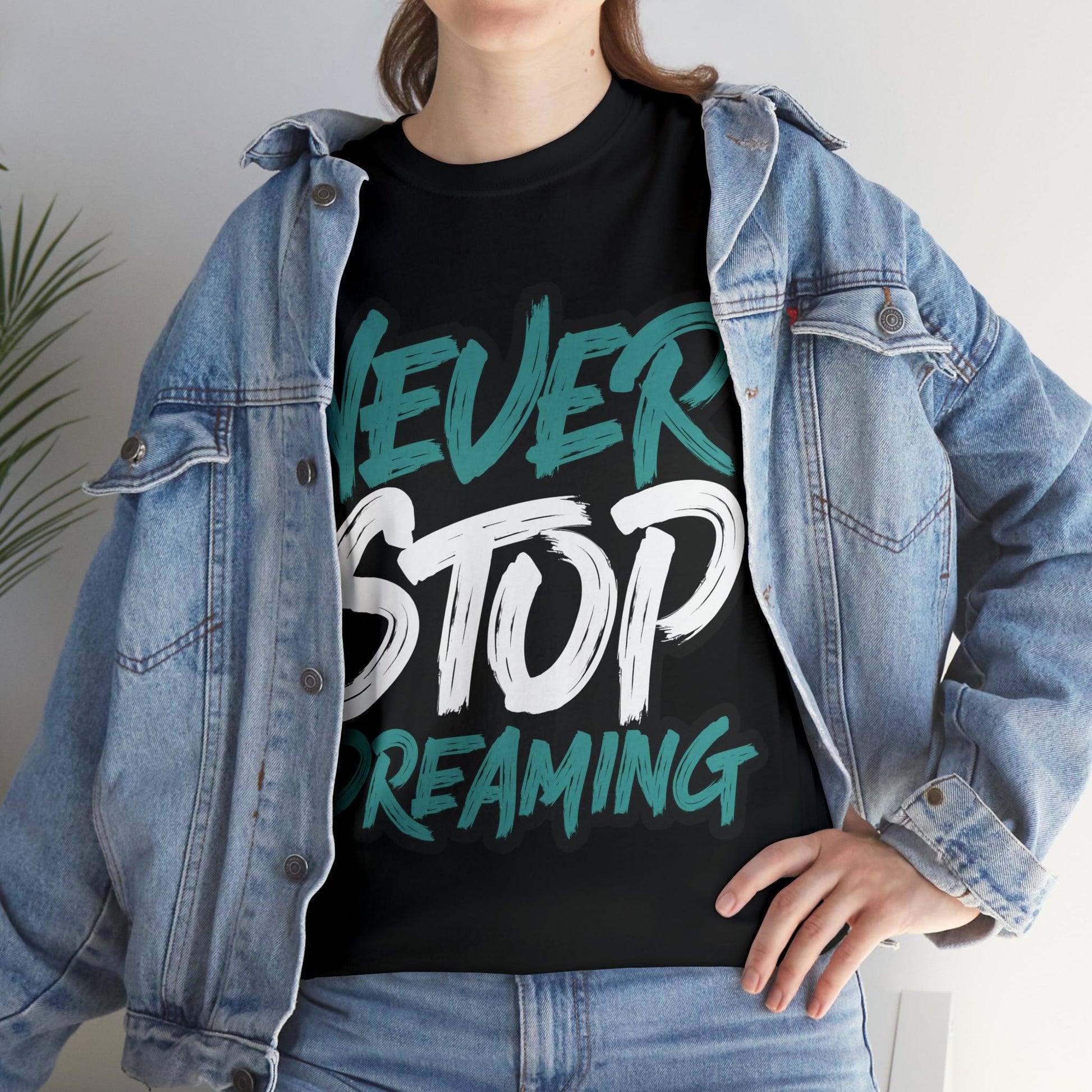 Never Stop Dreaming Unisex Heavy Cotton Tee - PremiumBrandGoods