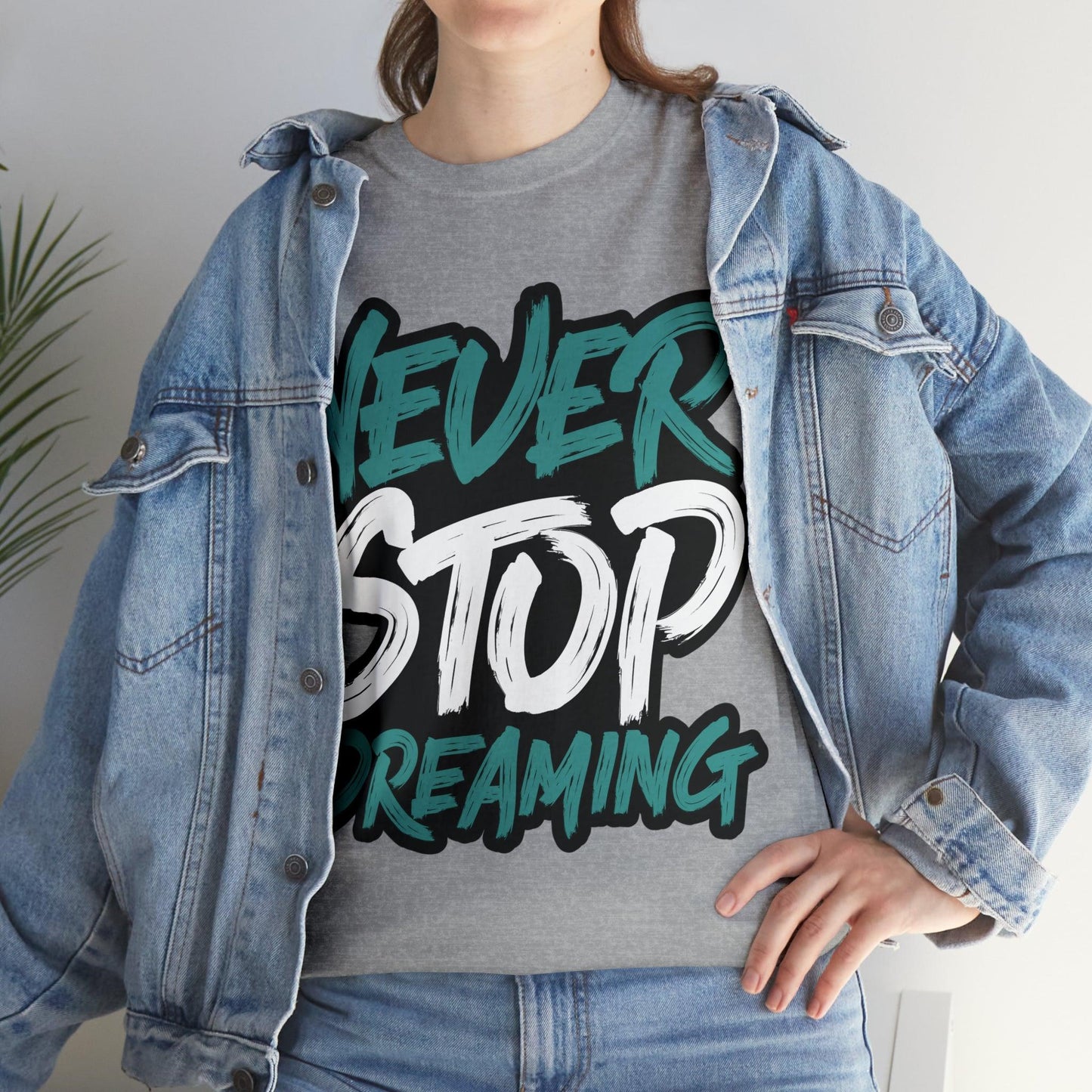 Never Stop Dreaming Unisex Heavy Cotton Tee - PremiumBrandGoods