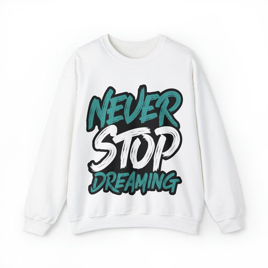 Never Stop Dreaming Unisex Heavy Blend™ Crewneck Sweatshirt - PremiumBrandGoods